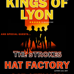 Kings of Lyon & UK Strokes