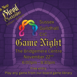 Sussex Guildhall - Game Night 