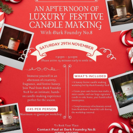 Luxury Festive Candle Making Event with Dark Foundry No8 and Bradshaw's Farm Shop and Cafe in Lichfield