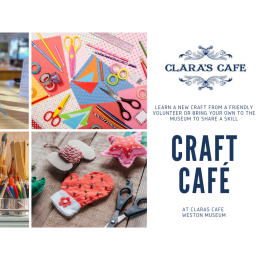 Craft Café - Weston Museum