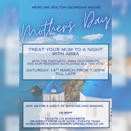 Mother's Day ABBA Night at Mercure Bolton Georgian House