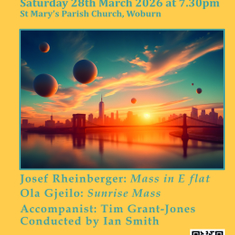Rheinberger Mass in E flat and Gjeilo Sunrise Mass