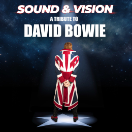 Sound And Vision - A Tribute to David Bowie