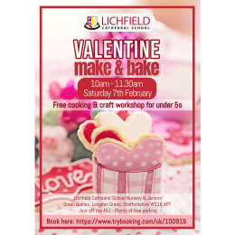 💖 Valentine Make & Bake at Lichfield Cathedral School 💖