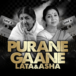 Lata & Asha: Purane Gaane... Side A | Side B