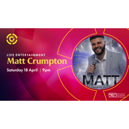 Live Entertainment: Matt Crumpton – Saturday Night Music at Grosvenor Casino 