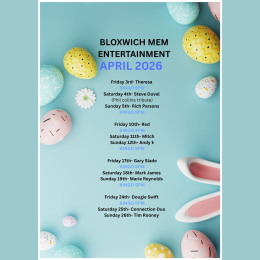 APRIL ENTERTAINMENT AT BLOXWICH MEMORIAL CLUB, WALSALL 🎉