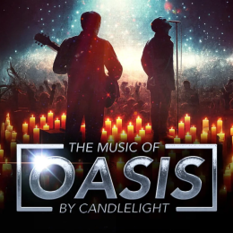The Music of Oasis by Candlelight at Blackburn Cathedral