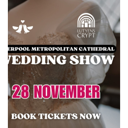 Liverpool Metropolitan Cathedral Wedding Show - 28th November 2026