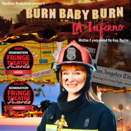 Burn Baby Burn: LA Inferno & Post-show talk