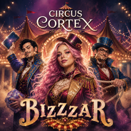 Circus Cortex at Marlow, Chiltern Hills, Bucks. 3-6 September 2026