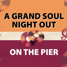 Grand Soul Night Out On The Pier 2