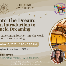 Into the Dream - Introduction to Lucid Dreaming