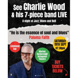 A Night Of Jazz, Blues & R&B with Charlie Wood & 7 Piece Band