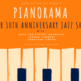 JAZZ PIANO NIGHT: 'PIANORAMA' 10th Anniversary Special