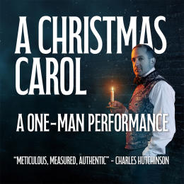 A Christmas Carol - A One-Man Performance - The Old Operating Theatre, London