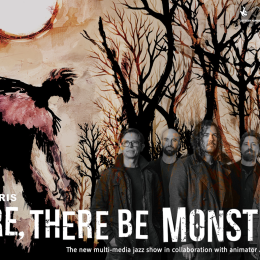  ILUMETRIS – HERE, THERE BE MONSTERS…