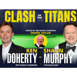Clash of the Titans - Ken Doherty, Shaun Murphy & Dennis Taylor