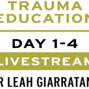 Practical trauma informed interventions w/ Dr Leah Giarratano on 22-23 & 29-30 Sep 22-Manchester