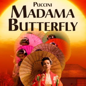 Puccini's Madama Butterfly 2022