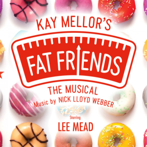 Fat Friends the Musical