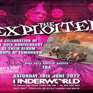 The Exploited at The Underworld - London // Date & Venue Change