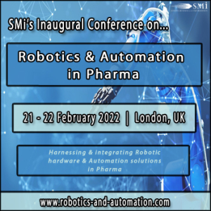 SMi's Inaugural Robotics and Automation in Pharma Conference