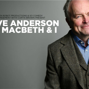 Clive Anderson: Me, Macbeth & I