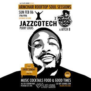 Jazzcotech x Soul 360 with DJ's Perry Louis + Aitch B