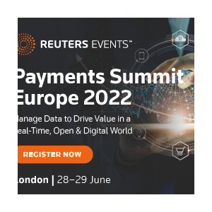 Reuters Events: Payments Summit Europe 2022