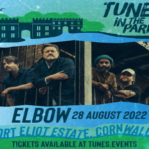 Elbow - Live at Tunes in the Park, Cornwall on Sunday 28th August 2022