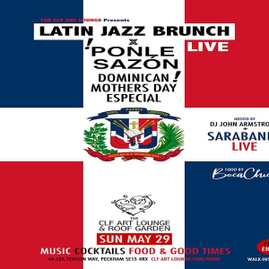 Latin Jazz Brunch Live x Ponle Sazon - Dominican Mothers Day Especial with Sarabanda, Free Entry