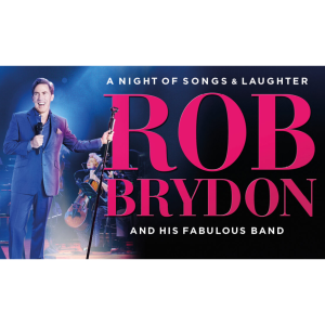 Rob Brydon - A Night of Songs and Laughter