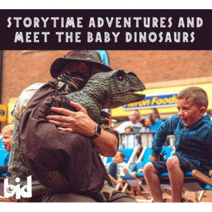 Storytime Adventures & Meet the baby Dinosaurs