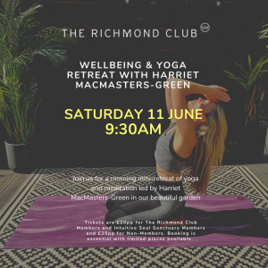 Wellbeing & Yoga Retreat With Harriet MacMasters-Green At The Richmond Club