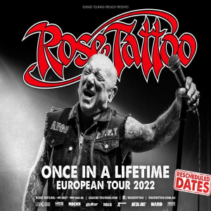 ROSE TATTOO at Islington Assembly Hall, London - New Date