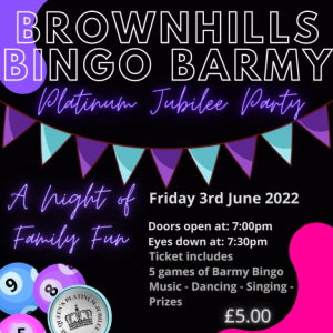 Brownhills Bingo Barmy Platinum Jubilee Party