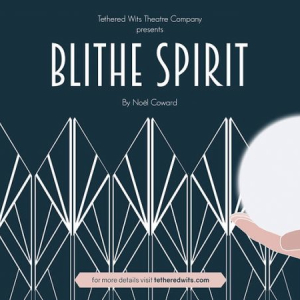 Blithe Spirit LIVE Theatre Performance