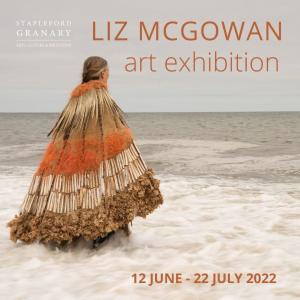 LIZ MCGOWAN - ART EXHIBITION AT STAPLEFORD GRANARY