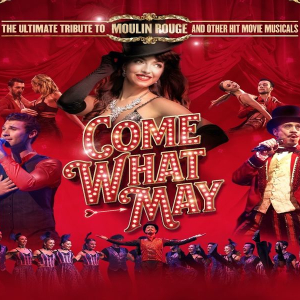 Come What May 2023 at Blackpool Grand Theatre