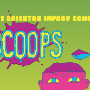Scoops Improv Comedy Night - July 5th - The Grand Central, Brighton