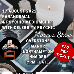 Paranormal & Psychic Event with Celebrity Psychic Marcus Starr @ Overstone Manor, Northampton