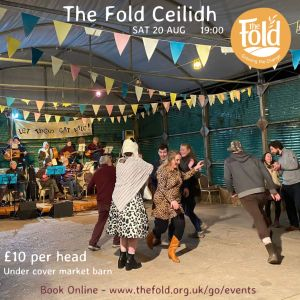 The Fold Ceilidh - a traditional Gaelic 'Barn Dance' 
