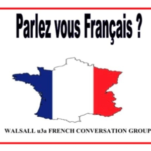 Walsall u3a French Conversation Group 
