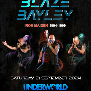 BLAZE BAYLEY at The Underworld - London
