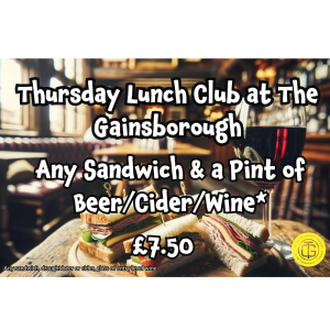 Thursday Lunch Club at The Gainsborough
