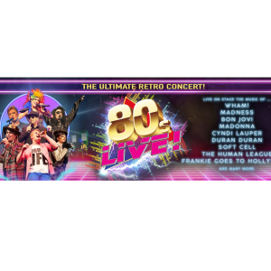80s Live Thursday 2nd May 2024 - 7.30pm, 