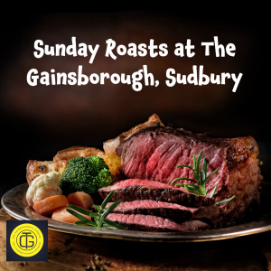 Roast Dinners at The Gainsborough