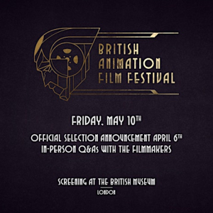 The British Animation Film Festival 2024