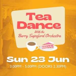 Afternoon Tea Dance with Barry Sapsford’s Swing Orchestra